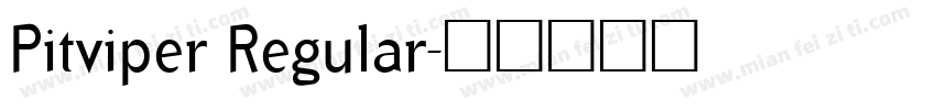 Pitviper Regular字体转换